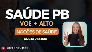 Saúde PB - Noções de Saúde - Resolução de Questões