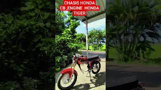 🔴CHASIS HONDA CB ,ENGINE HONDA TIGER