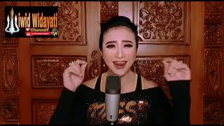 SING TAK SAYANG ILANG || WIWID WIDAYATI