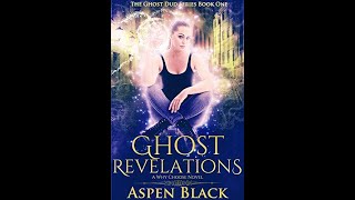 Ghost Revelations by Aspen Black Quick Review