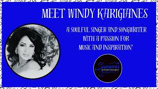 "Meet Windy Karigianes: A Soulful Singer and Songwriter with a Passion for Music and Inspiration"