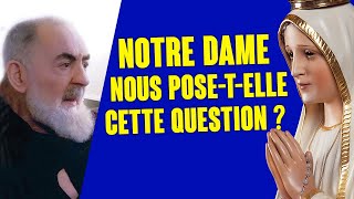 Des fioretti du pèlerinage vus avec le regard du Padre Pio