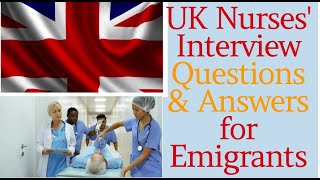 UK Nurses' Interview Questions & Answers for Emigrants