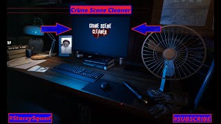 Crime Scene Cleaner E.P 1 #CrimeSceneCleaner #streamer #streaming #stream