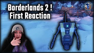 Borderlands 2 - First Reactions !