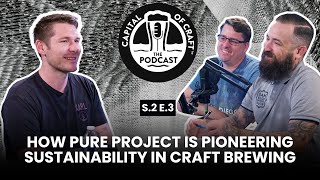 Brewing a Better World: Pure Project’s Sustainable Craft Innovations | Capital of Craft