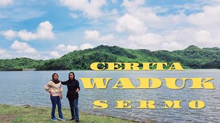 Keindahan Waduk Sermo || Pesona Kulonprogo @Emak_Petualang