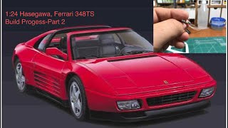 Hasegawa 1:24, Ferrari 348TS - Build Progress - Part 2