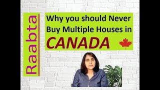 Why you should never buy Multiple houses in Canada I (My Journey in Canada) I