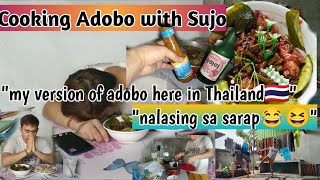 Cooking Adobo with Sujo in Thailand | My province life as a Teacher 🇹🇭