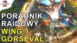 Poradnik Raidowy - GORSEVAL | Guild Wars 2