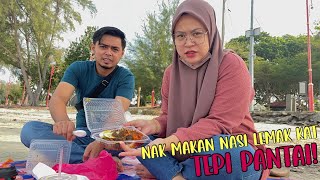 PERGI PANTAI WAKTU PAGI SEBAB NAK BREAKFAST TENGOK LAUT JE