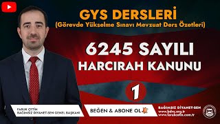 6245 Sayılı Harcırah Kanunu (Özet-1)