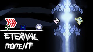 Geometry Dash - Eternal Moment by Rainstorm (and others)