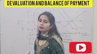 Devaluation and Balance of Payment Adjustment,अवमूल्यन, M.A economics, UGC NET Economics, HTET, ,