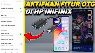 CARA AKTIFKAN OTG DI INFINIX NOTE 40