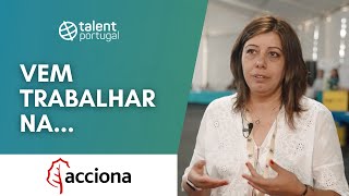 Acciona Infraestructuras oferece estágio e emprego para engenheiros e arquitetos!