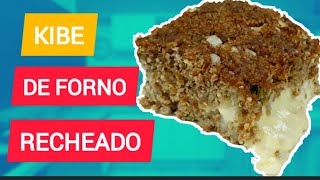 Como fazer KIBE de FORNO recheado com Requeijão e Queijo