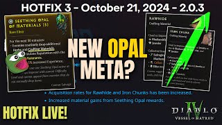 NEW OPAL META? RAWHIDE & IRON CHUNK BUFFS LIVE NOW! Diablo 4 Vessel of Hatred