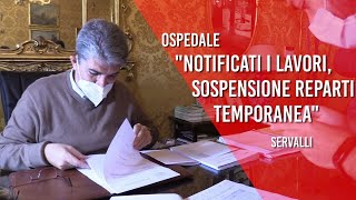 Ospedale di Cava, Servalli: “Notificati i lavori, la sospensione è temporanea”