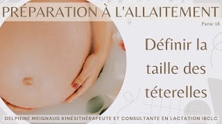 Préparation à l'allaitement - Comment définir la taille des téterelles pour tirer son lait ?