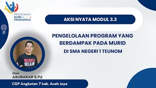 PGP-7-Kabupaten Aceh Jaya-Abubakar -3.3 -Aksi Nyata