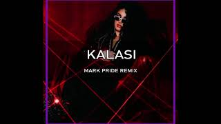 ZERA - Kalasi (Mark Pride Remix)