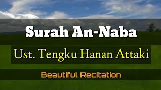 Surat AN-NABA (Ust.Hanan Attaki)