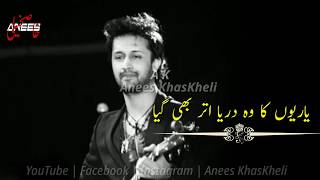 Dekhte Dekhte  By  Atif Aslam  || Best urdu Whatsapp Status ||