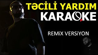 Təcili Yardım - KARAOKE (Miro)