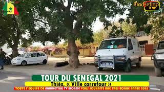 MARKETING TV MONDE TOUR DU SENEGAL ETAPE THIES