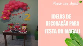 Festa da Magali: +10 Ideias lindas para sua festa! Mamão com Açúcar