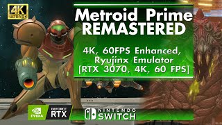 Metroid Prime REMASTERED - 4K, 60FPS Enhanced, Ryujinx [Core i9, RTX 3070, 4K, 60 FPS]