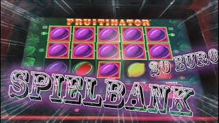 Spielbank💥20 Euro💥Fruitinator