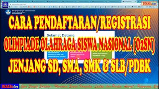 Pendaftaran Olimpiade Olahraga Siswa Nasional O2SN