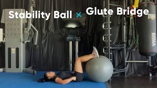 Stability Ball Glute Bridge I Dollar Train Club