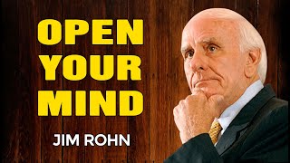 JIM ROHN MOTIVATION - Open Your Mind