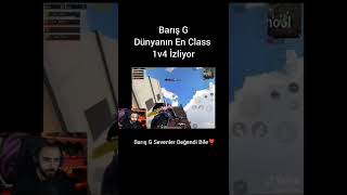 BARIŞ G DÜNYANIN EN CLASS 1v4 İZLİYOR🔥#pubg #pubgmobile #barisg