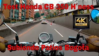 Test Honda CB350 H'ness Bogota Colombia Subiendo Patios P.O.V. Sound 4K