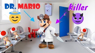 Dr. Mario is a killer?