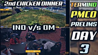 TEAM IND 2nd CHICKEN DINNER | PMCO PRELIMS DAY 3 | PUBG MOBILE