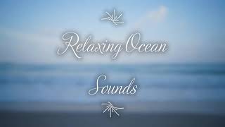 Relaxing Ocean Sounds