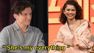 “ She’s the one “ Tom Holland Reveals He Will Marry Zendaya