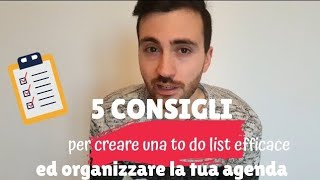 Come fare una to do list efficace: 5 consigli