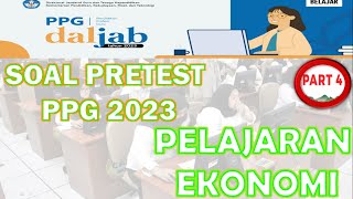 SOAL PRETEST PPG PELAJARAN  # EKONOMI # #ppg2023  [4]