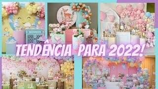 TENDÊNCIA  DE FESTA DE  MENINAS PARA 2022! #TENDENCIAPARA2022 #FESTAPARAMENINAS #FESTAINFANTIL