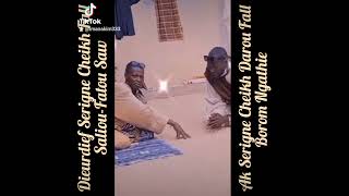 Dieurdief Serigne Cheikh Fall Saliou Ak Serigne Cheikh Darou Fall Borom Ngathie