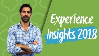 Experience Insights 2018: como empresas e consumidores se relacionam