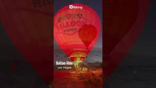 Sunrise Hot Air Balloon Ride Over Las Vegas | fliktrip - The Travel Inspirator