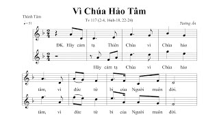 Vì Chúa Hảo Tâm - Thánh Vịnh 117 (Sáng Tác: Tường Ân) - Ca len di | Lyrics